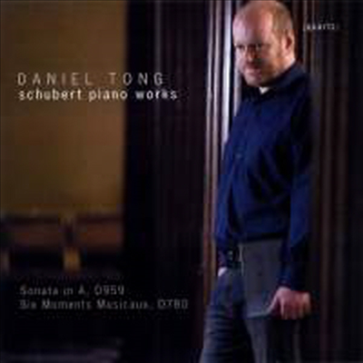 슈베르트: 피아노 소나타 20번 & 6개의 악흥의 순간 (Schubert: Piano Sonata No.20 & 6 Moments Musicaux D780, Op. 94)(CD) - Daniel Tong