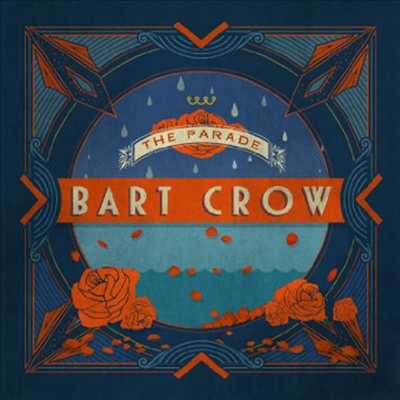 Bart Crow - Parade (CD)