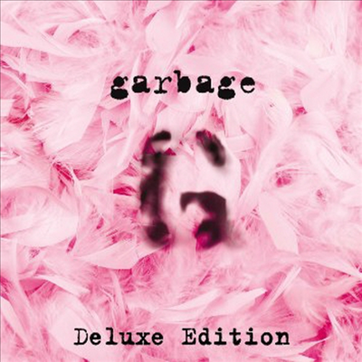 Garbage - Garbage (20th Anniversary Edition)(2CD)