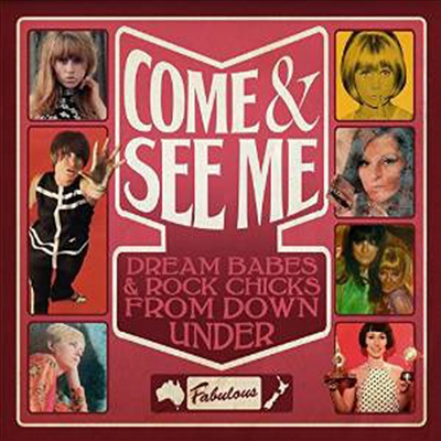 Various Artists - Come & See Me - Dream Babes & Rock Chicks From Down Under (2CD)