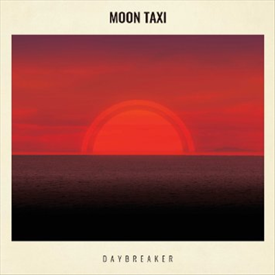 Moon Taxi - Daybreaker (LP)