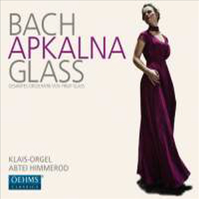 바흐 &amp; 필립 글래스: 오르간 작품집 (Bach Meets Philip Glass: Organ Works) (2CD) - Iveta Apkalna