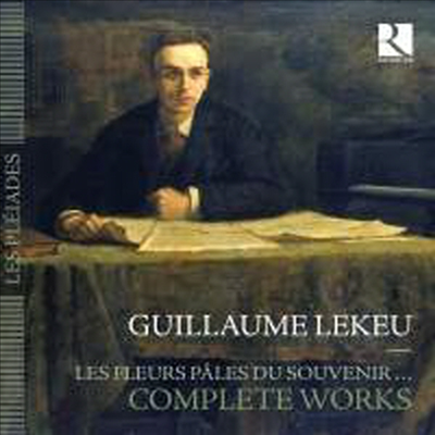 기욤 르쾨: 작품 전집 - 요절한 천재 작곡가의 유산 (Guillaume Lekeu: Complete Works - Les Fleurs pales du souvenir) (8CD Boxset) - 여러 아티스트