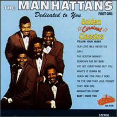 Manhattans - Dedicated To You: Golden Classics 1 (CD)