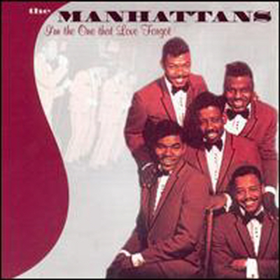 Manhattans - I&#39;M The One That Love Forgot (CD)