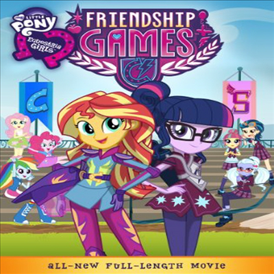 My Little Pony Equestria Girls: Friendship Games (마이 리틀 포니 이퀘스트리아 걸즈: 프렌즈십 게임즈)(지역코드1)(한글무자막)(DVD)