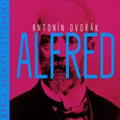 드보르작: 오페라 &#39;알프레드&#39; (Dvorak: Alfred) (2CD) - Heiko Mathias Forster