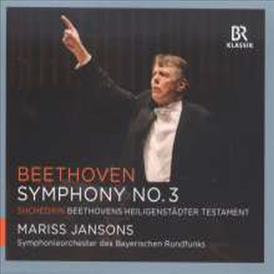 베토벤: 교향곡 3번 '영웅', 셰드린: 베토벤의 하일리겐슈타트 유서 (Beethoven: Symphony No.3 'Eroica', Schtschedrin: Beethoven's Heiligenstadter Testament)(CD) - Mariss Jansons