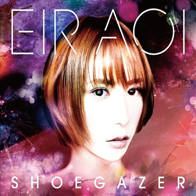 Aoi Eir (아오이 에일) - Shoegazer (CD+DVD) (초회생산한정반)