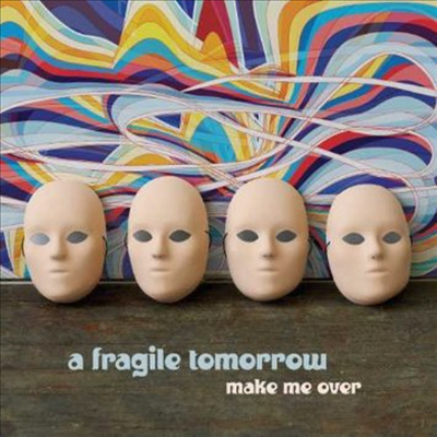 Fragile Tomorrow - Make Me Over (Digipack)(CD)
