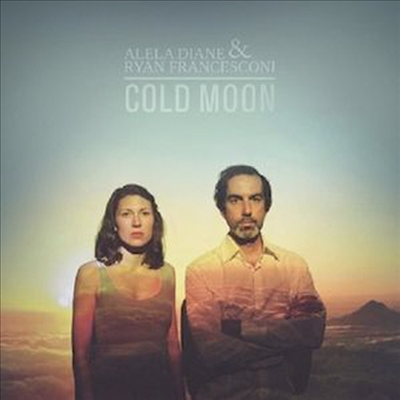 Alela Diane &amp; Ryan Francesconi - Cold Moon (CD)