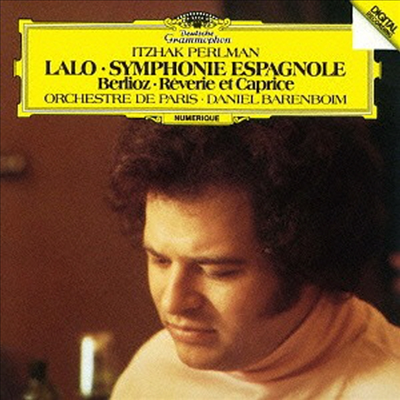 랄로: 스페인 교향곡, 베를리오즈: 꿈과 카프리치오 (Lalo: Symphonie Espagnole, Berlioz: Reverie Et Caprice Op.8) (SHM-CD)(일본반) - Itzhak Perlman