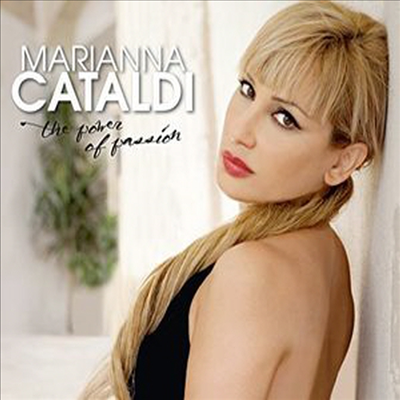마리아나 카탈디 - 열정의 힘 (Marianna Cataldi - The Power of Passion)(CD) - Marianna Cataldi