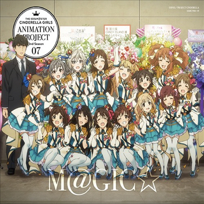 Various Artists - The Idolm@ster Cinderella Girls Animation Project 2nd Season 07 : M@gic (CD+Blu-ray) (초회한정반)(CD)