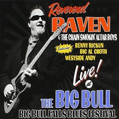 Reverend Raven - Live At The Big Bull (CD)