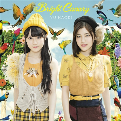 Yui Kaori (유이 카오리) - Bright Canary (CD)