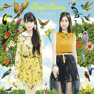 Yui Kaori (유이 카오리) - Bright Canary (CD+Blu-ray)