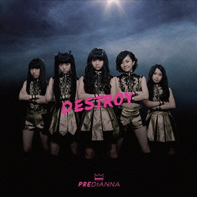 Predianna (프리디안나) - Destroy (Type A)(CD)