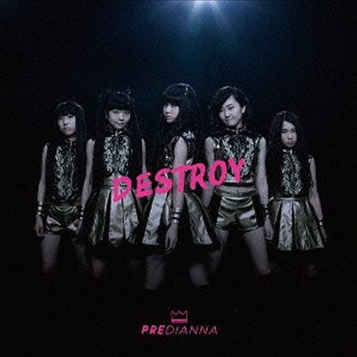 Predianna (프리디안나) - Destroy (Type B)(CD)