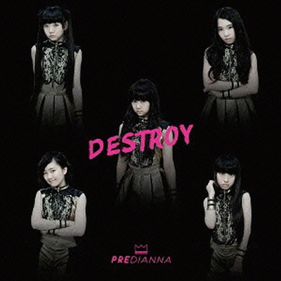 Predianna (프리디안나) - Destroy (Type C)(CD)