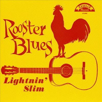 Lightnin&#39; Slim - Rooster Blues (Ltd. Ed)(3 Bonus Tracks)(일본반)(CD)