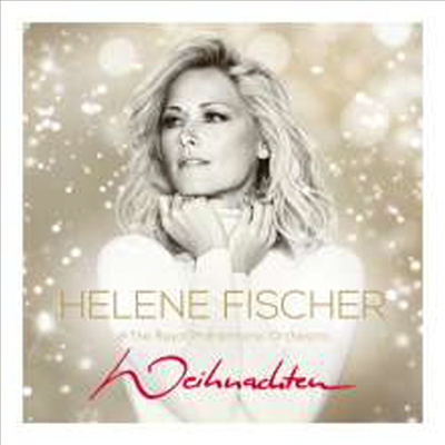 Helene Fischer - Weihnachten (With The Royal Philharmonic Orchestra)(2CD)