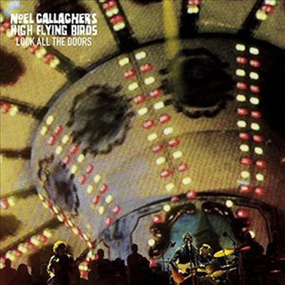 Noel Gallagher&#39;s High Flying Birds - Lock All The Doors (Ltd. Ed)(7&quot; Single)(Vinyl LP)