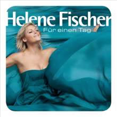 Helene Fischer - Fur Einen Tag (CD)