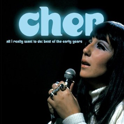 Cher - All I Really Want To Do: Best Of The Early Years (CD)