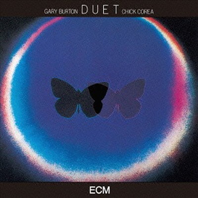 Chick Corea & Gary Burton - Duet (SHM-CD)(일본반)