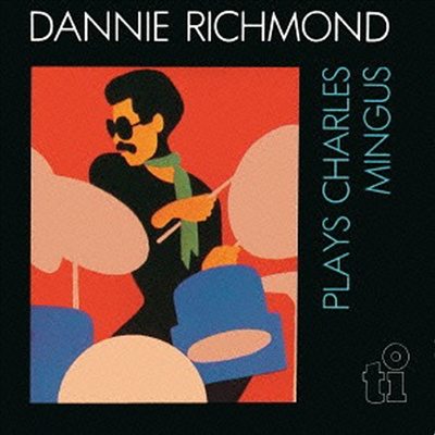 Dannie Richmond & The Last Mingus Band - Plays Charles Mingus (Ltd. Ed)(Remastered)(CD)