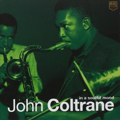 John Coltrane - In A Soulful Mood (CD)