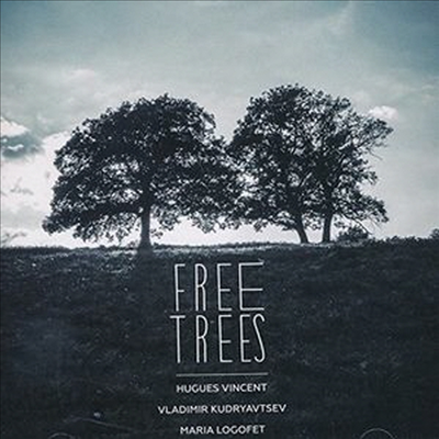 Vincent Hugues/Vladimir Kudryavtsev - Free Trees (CD)