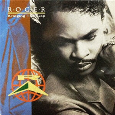 Roger - Bridging The Gap (Ltd. Ed)(Remastered)(일본반)(CD)