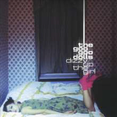 Goo Goo Dolls - Dizzy Up The Girl (LP)