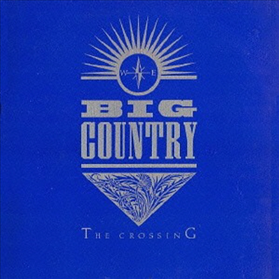 Big Country - Crossing (Ltd. Ed)(Remastered)(일본반)(CD)