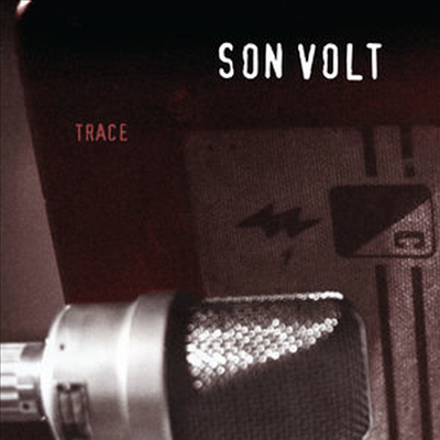 Son Volt - Trace (Expanded &amp; Remastered)(2CD)