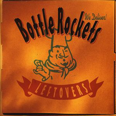 Bottle Rockets - Leftovers (CD)