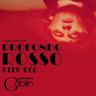 Claudio Simonetti&#39;s Goblin - Deep Red-Profondo Rosso (딥 레드 : 서스페리아 2) (Soundtrack) (Digipack)(CD)