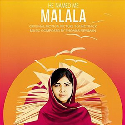 Thomas Newman - He Named Me Malala (히 네임드 미 말랄라)(CD)