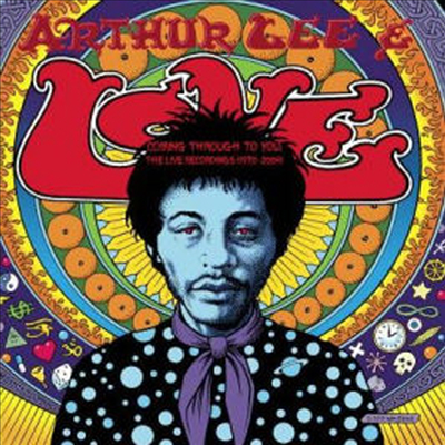 Arthur Lee & Love - Coming Thru To You The Live Recordings 1970-2004 (Box Set)(4CD)