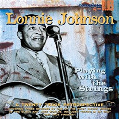 Lonnie Johnson - Playing With The Strings (Remastered)(Digipack)(CD)