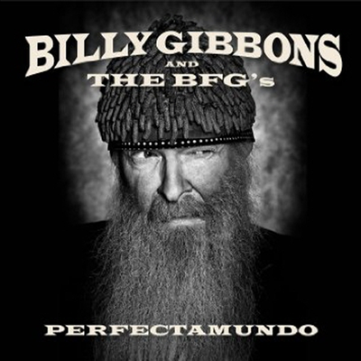 Billy Gibbons &amp; The BFG&#39;s - Perfectamundo (LP)