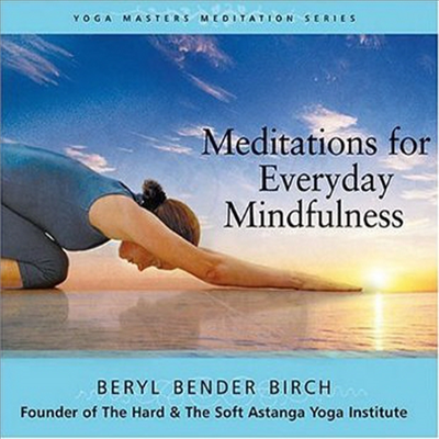 Beryl Bender Birch - Meditations For Everyday Mindfulness (CD)