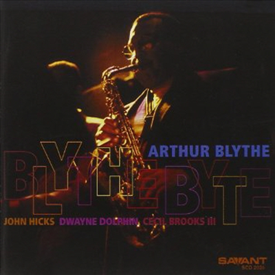 Arthur Blythe - Blythe Byte (CD)
