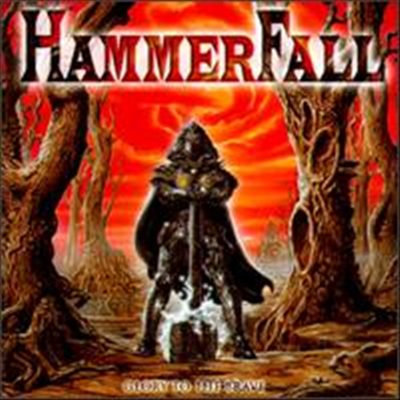 Hammerfall - Glory To The Brave