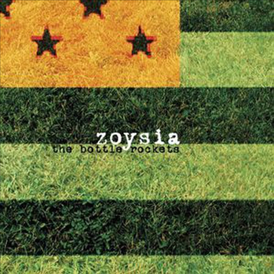 Bottle Rockets - Zoysia (CD)