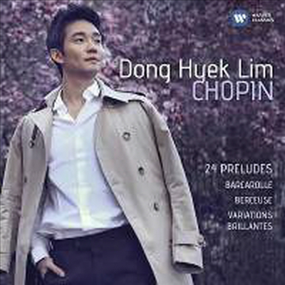 쇼팽: 24개의 전주곡 (Chopin: 24 Preludes) - Dong Hyek Lim (임동혁)