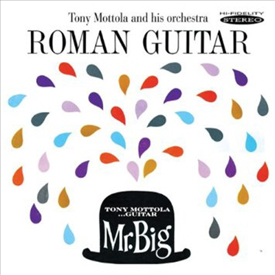 Tony Mottola - Roman Guitar &amp; Mr Big (CD)