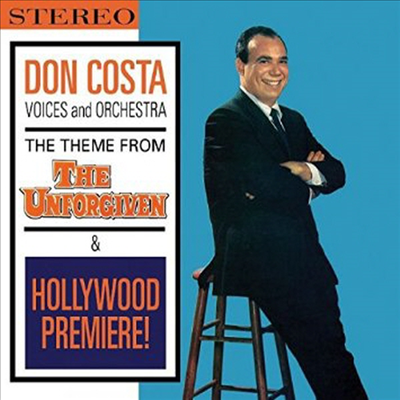 Don Costa - Theme From The Unforgiven & Hollywood Premiere (CD)